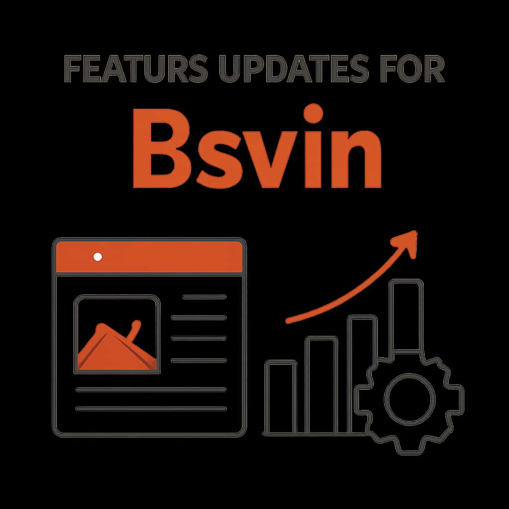 An illustration detailing the aspects of Bsvin feature updates.